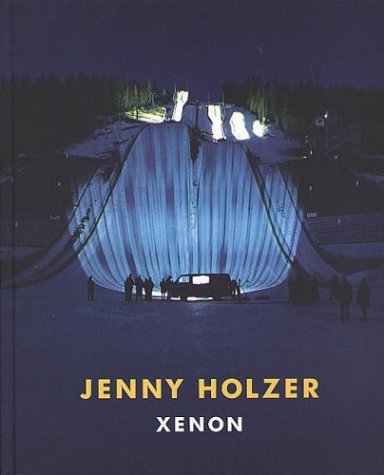 Xenon: Holzer, Jenny: 9783906475035: Amazon.com: Books