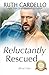 Reluctantly Rescued (The Barrington Billionaires, Book 9)