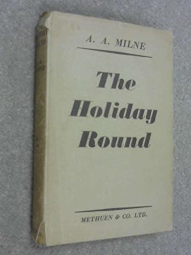 The holiday round B00B2CZRBM Book Cover