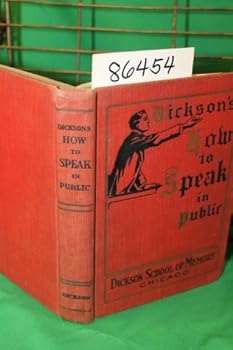 Hardcover Dickson's How to Speak in Public Book