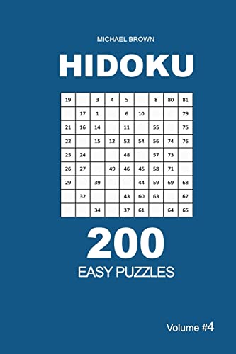 Hidoku - 200 Easy Puzzles 9x9 (Volume 4) (Hidoku - Easy)
