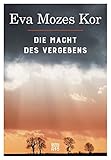  Die Macht des Vergebens