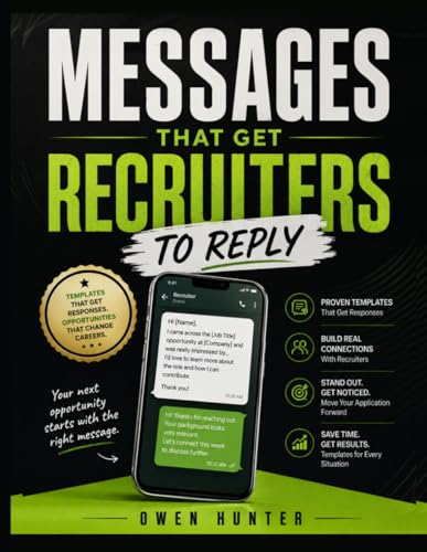WhatsApp Messages That Get Recruiters to Reply: Ready-to-Use Templates for Job Applications, Follow-Ups, Networking, and Interview Requests