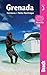 Grenada: Carriacou & Petite Martinique (Bradt Travel Guide)