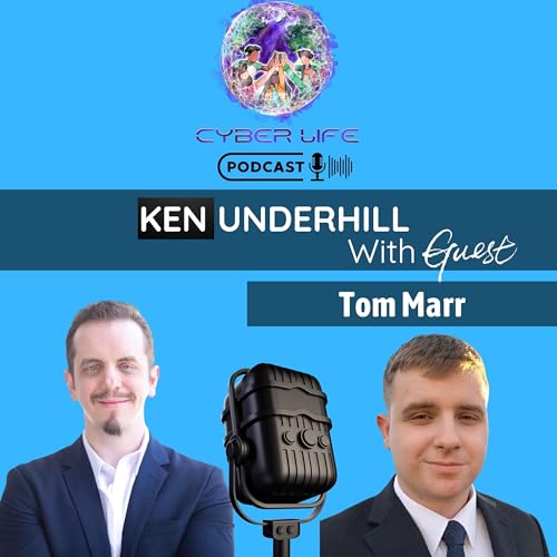 Cyber Life Podcast Ep. 32 - Cybersecurity Careers and Veterans with Thomas Marr