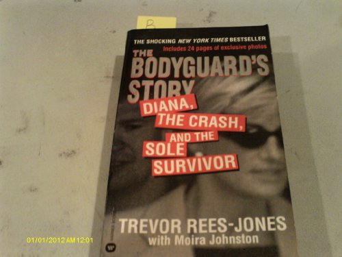 The Bodyguard's Story: Diana, the Crash, and the Sole Survivor