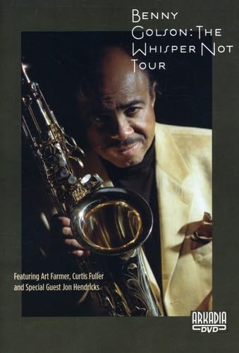 Benny Golson - The Whisper Not Tour [1996] [Edizione: Regno Unito]