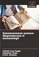 Zaawansowane pomoce diagnostyczne w stomatologii (Polish Edition) 3330803568 Book Cover