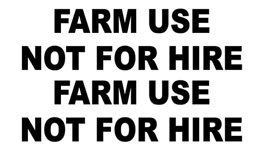 Farm Use Not for Hire Set of 2 Vinyl Decal Stickers Farm Equipment Signage
