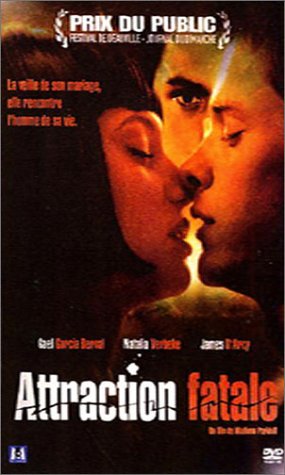 Attraction fatale [DVD]