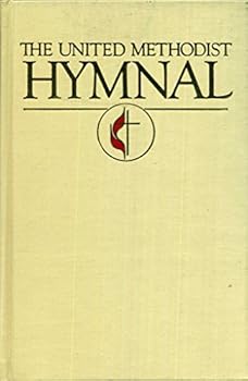 United Methodist Hymnal Book of United Methodist Worship