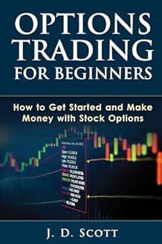 Paperback Options Trading for Beginners: How to Get Started and Make Money with Stock Options Book