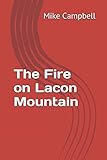 The Fire on Lacon Mountain