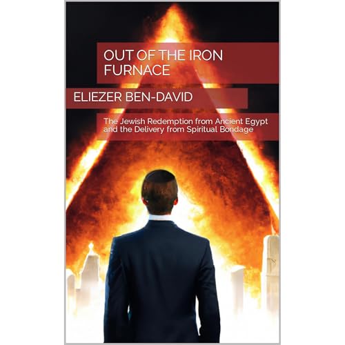 Out of the Iron Furnace by Eliezer Ben-David episode artwork