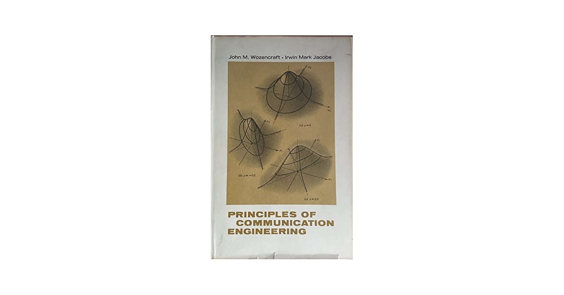洋書 Principles of Communication Engineering Principles of Communication Engineering: John M. Wozencraft