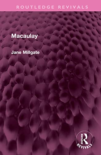 Macaulay (Routledge Revivals) view 2