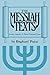The Messiah Texts: Jewish Legends of Three Thousand Years