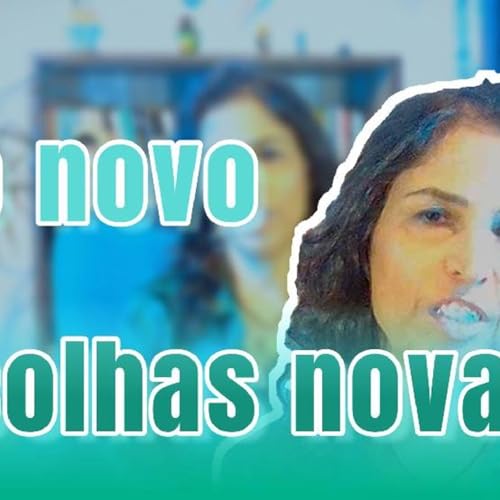 Ep. 25 | Ano novo, escolhas novas: a coragem de escolher diferente