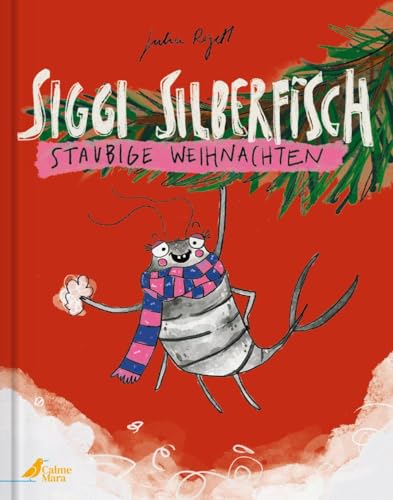 Siggi Silberfisch: Staubige Weihnachten. Humorvolles, wortwitziges und wimmeliges Bilderbuch für Kinder ab 4 Jahren