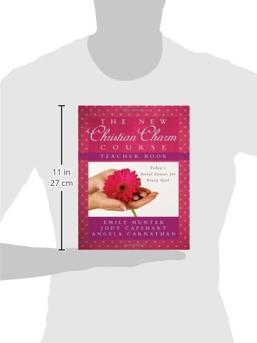 The New Christian Charm Course (teacher): Today's Social Graces for Every Girl - Image 3