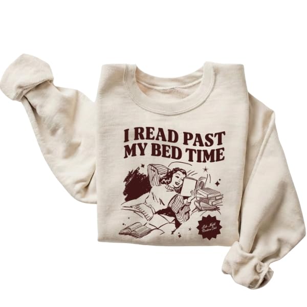 FITIN I Read Past My Bedtime Sweatshirt Vintage Book Lover Graphic Cozy Neutral Reading Aesthetic Unisex Pullover Sand