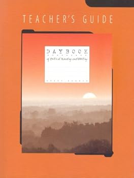 Hardcover Daybook of Critical Reading and Writing, Teachers Guide Book