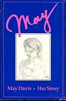May Davis: Her Story 0473010003 Book Cover