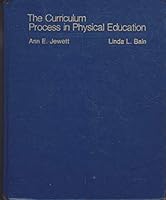 Curriculum Process in Physical Education 0697168255 Book Cover