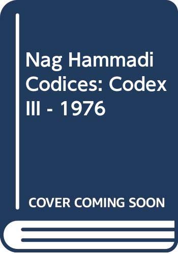 Nag Hammadi Codices, Volume 4 Codex III