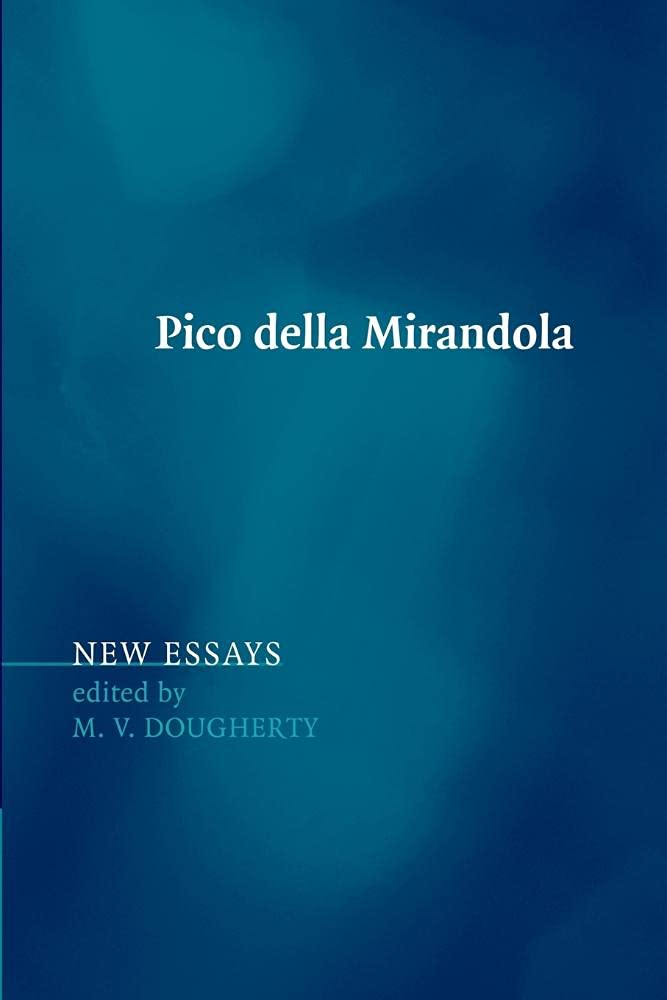 Pico della Mirandola: New Essays