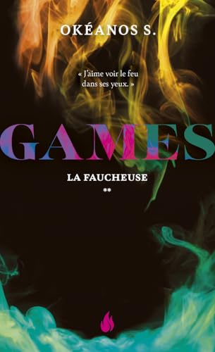 Games - Tome 2 La Faucheuse (2)