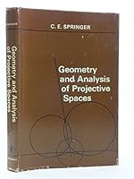 Geometry and Analysis of Projective Spaces 0716704234 Book Cover