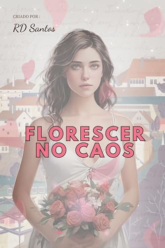 Florescer no Caos