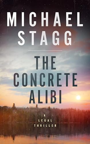 The Concrete Alibi: A Legal Thriller (Mason Pierce Book 1)