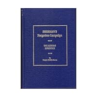 Sherman's Forgotten Campaign : The Meridian Expedition B002AVZMZ0 Book Cover