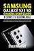 Produktbild Samsung Galaxy S21 5G Camera User Guide: A Complete User Manual for Beginners and Pro with Useful Tips & Tricks to Master the Camera Features of the New Samsung Galaxy S21 Series