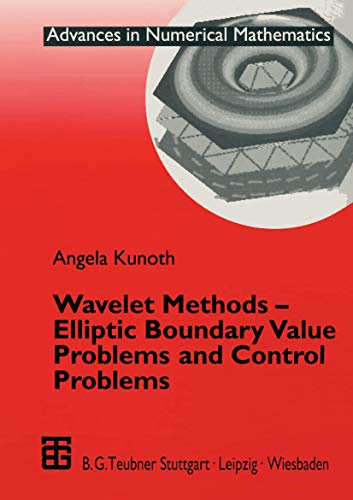 Wavelet Methods ― Elliptic Boundary Value Problems and Control Problems (Advances in Numerical Mathematics) view 2