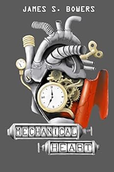 Paperback Mechanical Heart: & A Sampling of Short Stories From Space, Science & Society Book