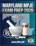  Maryland MPJE Exam Prep 2026: Complete Study Guide with Practice Questions, Review, and Test-Taking Strategies
