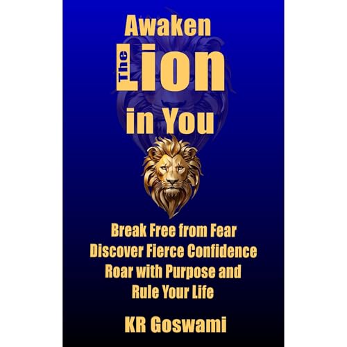 Awaken the Lion in You by KR Goswami episode artwork