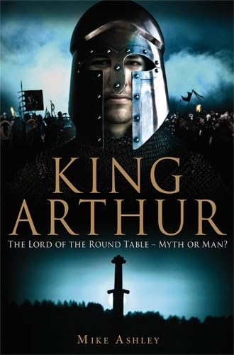 ABrief History of King Arthur by Ashley, Mike ( Author ) ON Apr-29-2010, Paperback