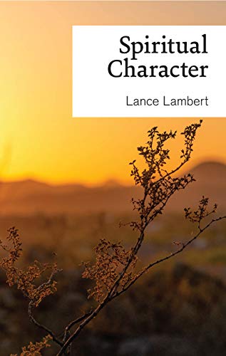 Spiritual Character (English Edition)