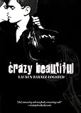 Crazy Beautiful