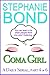 Coma Girl: Part 4 (Kindle Single)