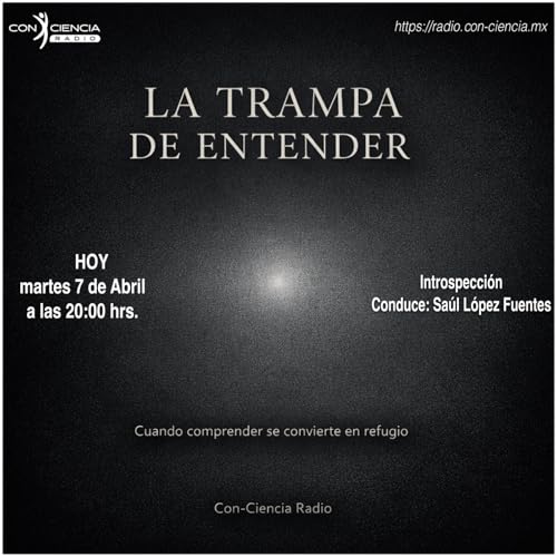 Programa Introspecci&oacute;n-Sa&uacute;l L&oacute;pez-La Trampa de Entender