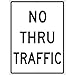 NMC TM515J, Aluminum "No Thru Traffic" Sign (Pack of 5 pcs)