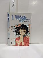 I Wish Volume 1 1427805792 Book Cover