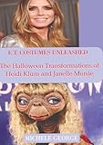 E.T. Costumes Unleashed: The Halloween Transformations of Heidi Klum and Janelle Monáe