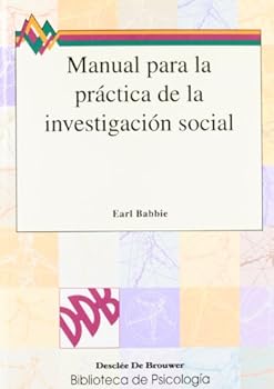 Manual para la práctica de la investigacion social