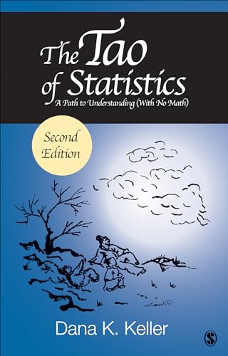 The Tao of Statistics: A Path to Understanding (With No Math)
